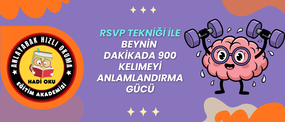 RSVP Tekniği ile Beynin Dakikada 900 Kelimeyi Anlamlandırma Gücü